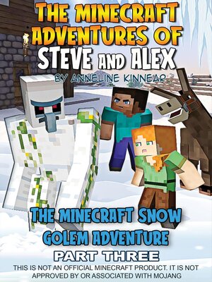 cover image of The Minecraft Adventures of Steve and Alex